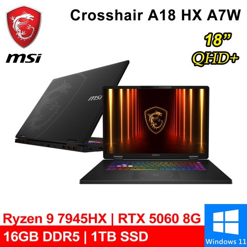 微星 Crosshair A18 HX A7WFKG-024TW 18吋 黑(AMD Ryzen 9 7945HX/16G DDR5/1TB PCIE/RTX5060 8G/W11)