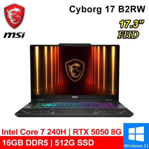 微星 Cyborg 17 B2RWEKG-019TW 17吋 黑(Intel Core 7 240H/16G DDR5/512G PCIE/RTX5050 8G/W11)●預購排單出貨●