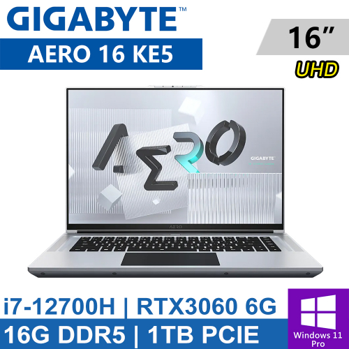 技嘉 AERO 16 KE5-72TW934HQ 16吋 銀(i7-12700H/16G DDR5/1TB PCIE/RTX3060 6G/W11P/UHD)