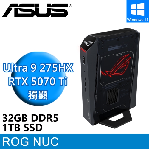 華碩 ROG NUC RNUC15JNK9X389A9(Intel Ultra 9 275HX/32G DDR5/1TB PCIE/RTX5070Ti/W11)