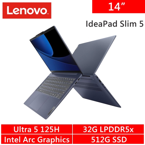 Lenovo IdeaPad Slim 5-83DA009YTW 14吋 藍(Intel Core Ultra 5 125H/32G LPDDR5x/512G PCIE/W11)